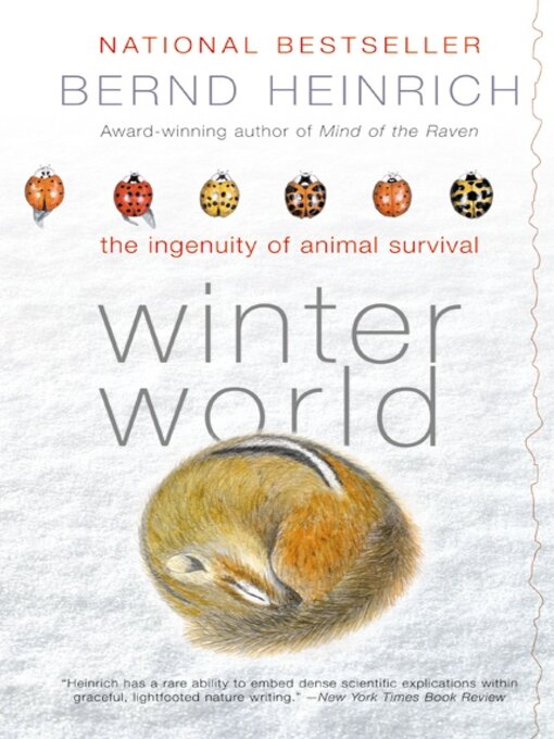 Title details for Winter World by Bernd Heinrich - Available